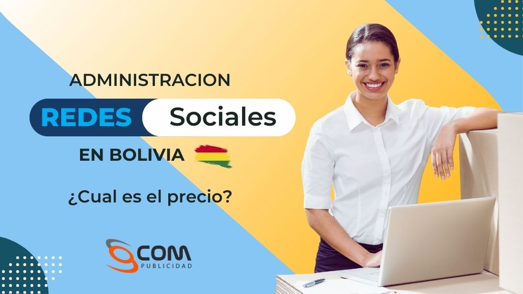 precio administracion de redes sociales en bolivia